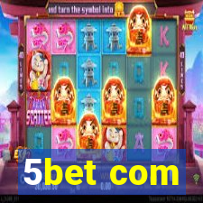 5bet com